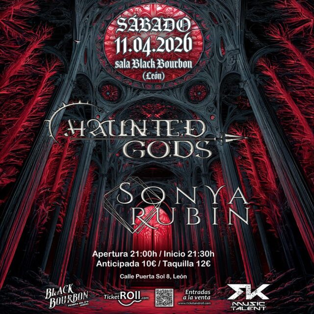Concierto el sábado 11 de abril de Haunted Gods y Sonya Rubin en la Sala Black Bourbon de León.