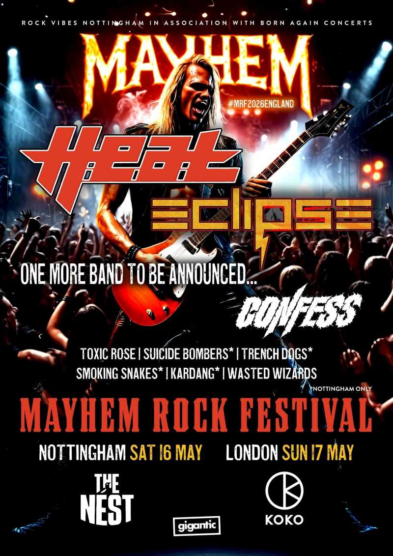 H.E.A.T y Eclipse encabezan el Mayhem Rock Festival 2026 de Nottingham (UK)
