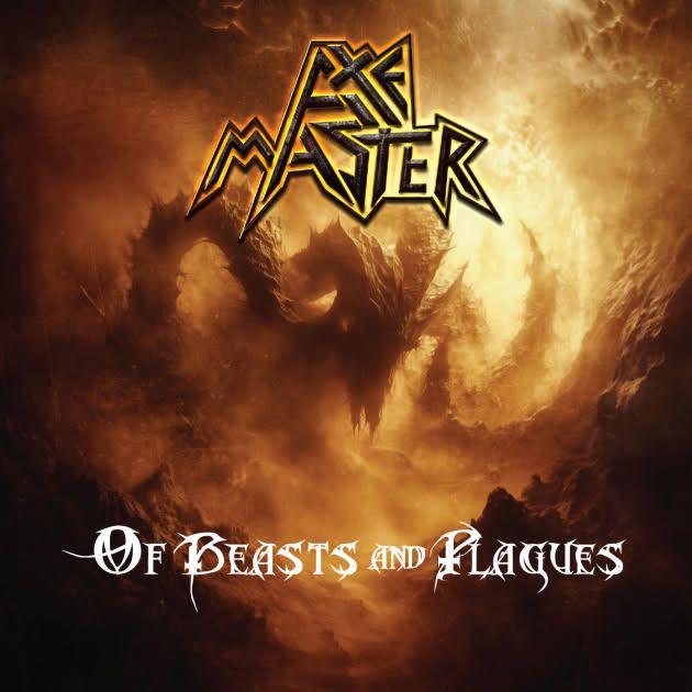 Los estadounidenses Axemaster lanzará su nuevo álbum, «Of Beasts and Plagues», el 19 de junio de 2026