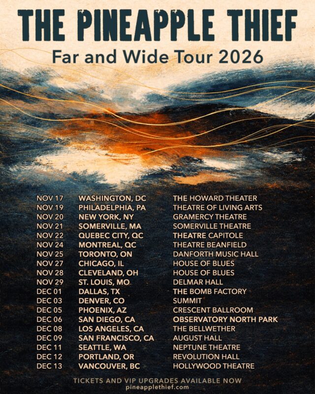 The Pineapple Thief presenta las fechas norteamericanos del “The Pineapple Thief Far And Wide Tour 2026”.