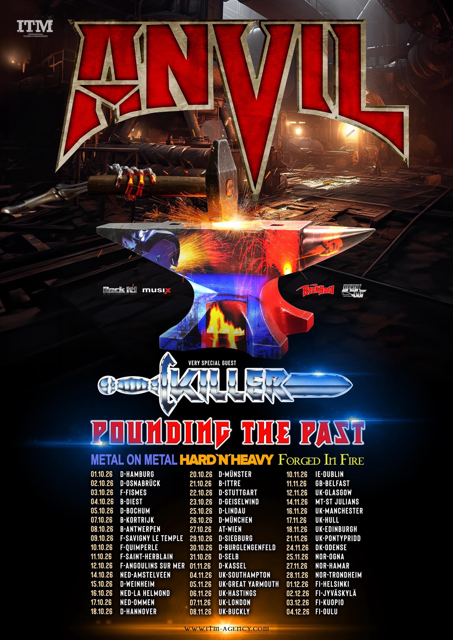 Los veteranos del heavy metal canadiense Anvil han anunciado una extensa gira por Europa.