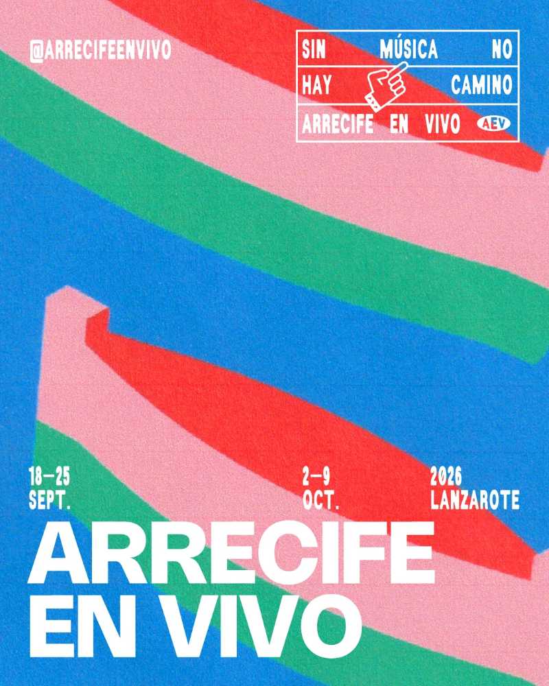 Conocemos la nueva edición del Arrecife en Vivo 2026