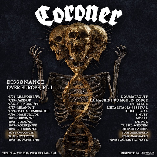 Coroner anuncia las fechas de su «Dissonance over Europe, Part 1.»