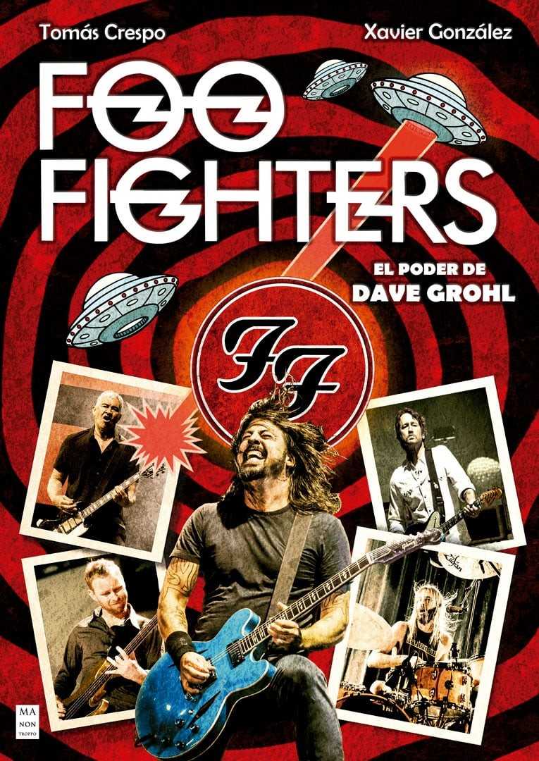 Se presenta el libro «Foo Fighters. El poder de Dave Grohl»