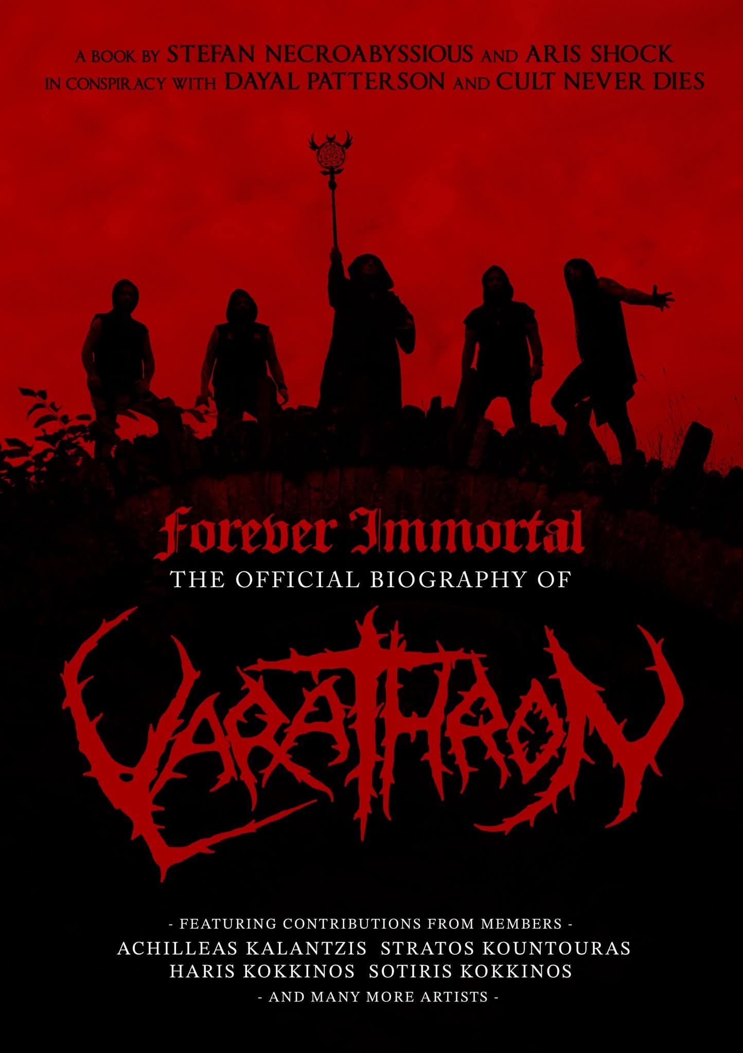 “Forever Immortal” es el título de la biografía oficial de la banda griega de Black Metal Varathron.