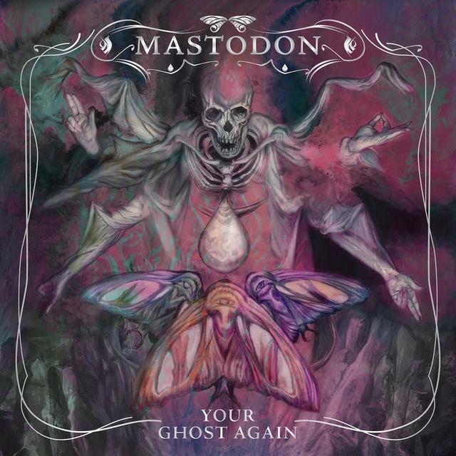 El metal progresivo de Mastodon, regresa con un emotivo y potente single «Your Ghost Again».