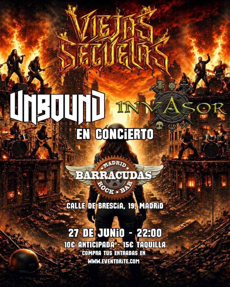 El sábado 27 de junio, noche de Heavy Metal en Madrid con Viejas Secuelas, Unbound e Invasor