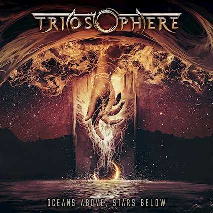Triosphere presentan su nuevo disco «Oceans Above, Stars Below»