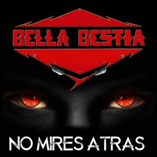 Nueva etapa de Bella Bestia con su single «No Mires Atrás»