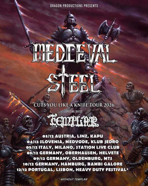 Los veteranos Medieval Steel anuncian su gira europea «Cuts You Like A Knife Tour 2026» para el próximo mes de diciembre.