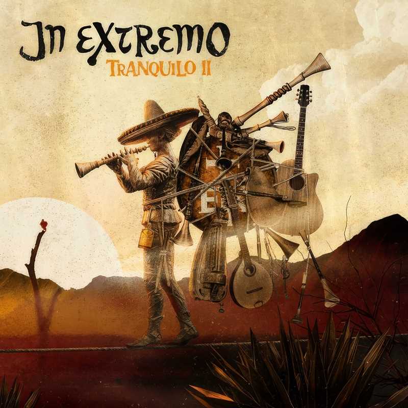  El 23 de octubre de 2026, In Extremo publicará el álbum «Tranquilo II»