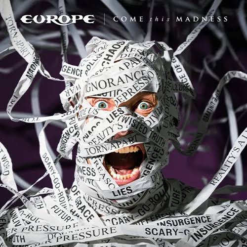 Europe y el retorno a las raíces de su leyenda con “Come This Madness”.