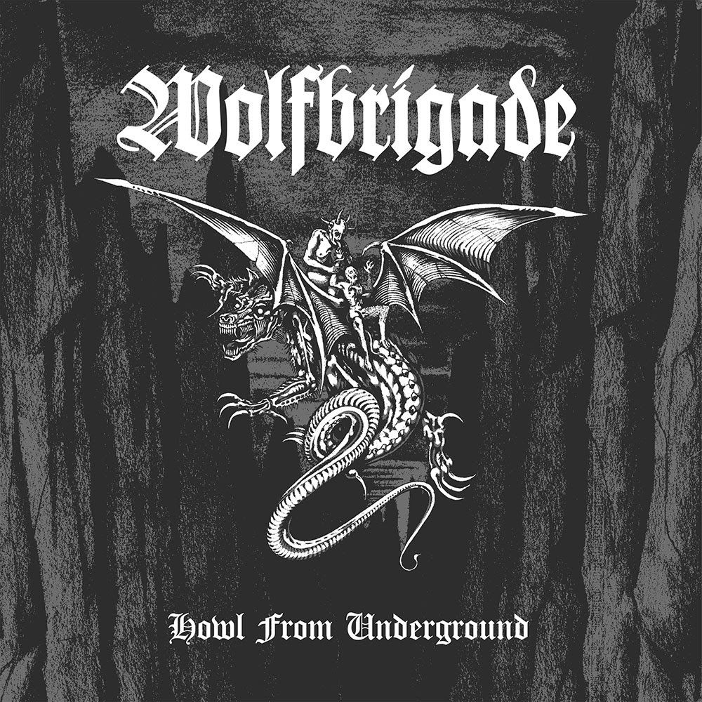 La banda sueca Wolfbrigade lanzará su nuevo álbum, “Howl From Underground”, el 9 de octubre