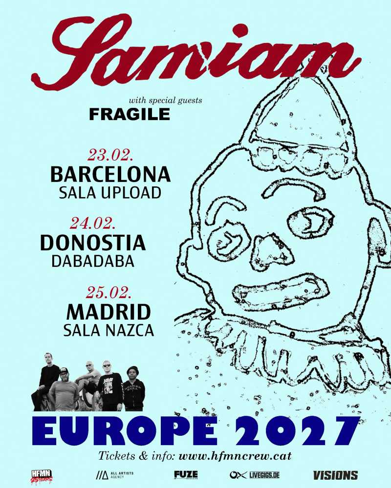 Fechas españolas de Samiam junto con Fragile en febrero de 2027
