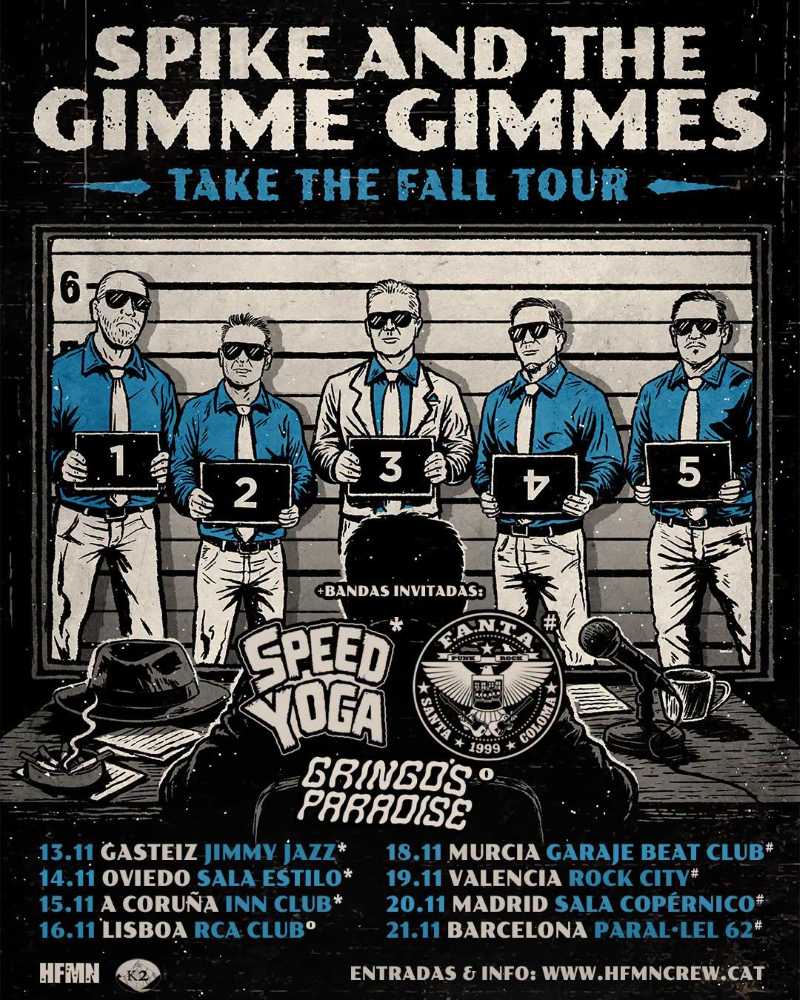 Fechas españolas en noviembre de Spike And The Gimme Gimmes