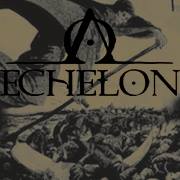 Echelon