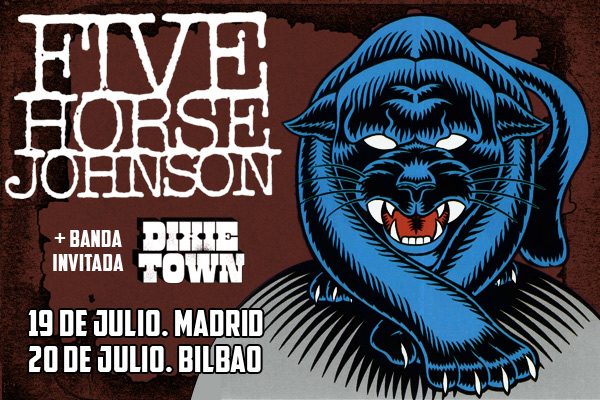 Five Horse Johnson con Dixie Town