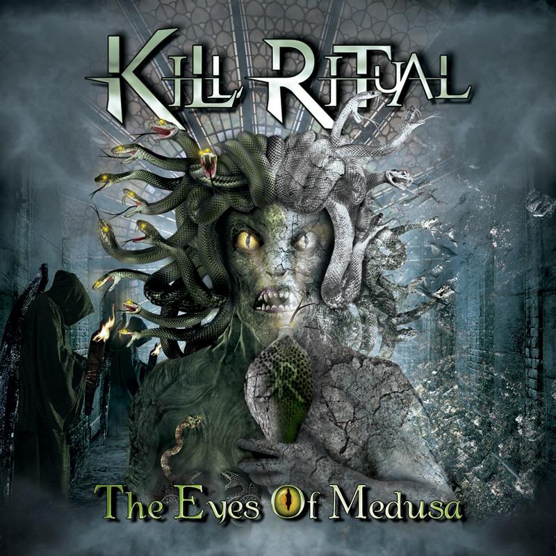 Kill Ritual - “The eyes of Medusa” Kill Ritual - “The eyes of Medusa”