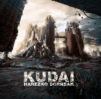 Kudai - &ldquo;Harezko Dorreak&rdquo;