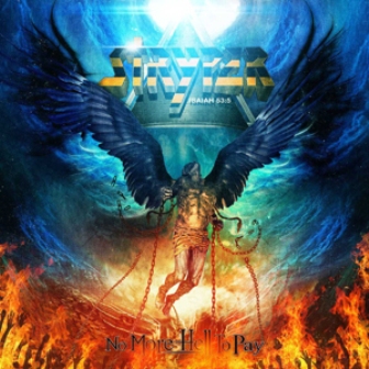 Stryper - &ldquo;No More Hell To Pay&rdquo;