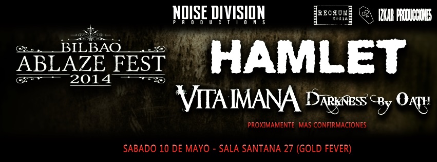Hamlet-Bilbao Ablaze Fest