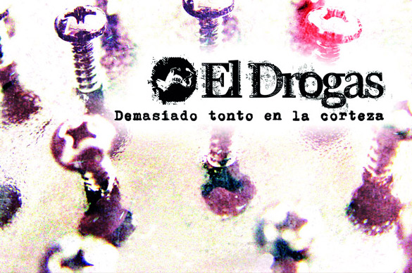 El Drogas