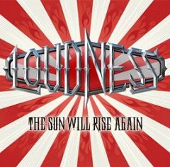 Loudness - “The sun will rise again” Loudness - “The sun will rise again”