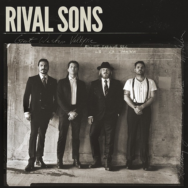 Rival Sons - “Great Western Valkyrie” Rival Sons - “Great Western Valkyrie”